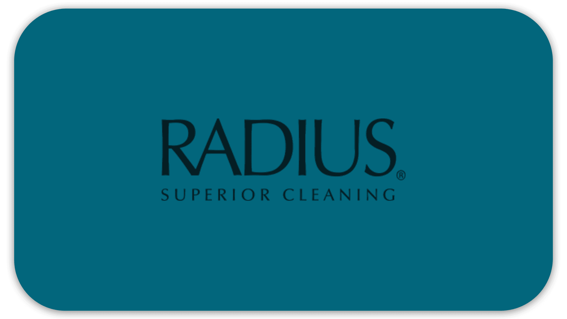 Radius Superior Cleaning logo on a teal background.